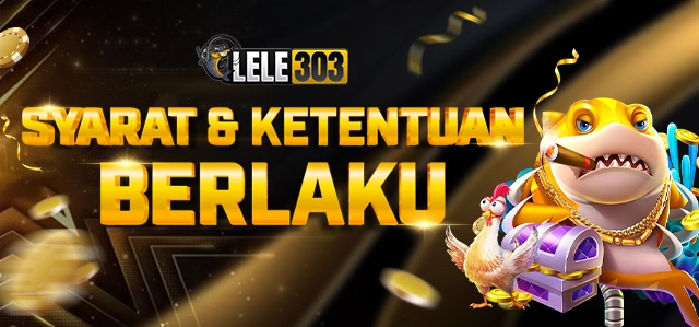 SYARAT KETENTUAN LELE303